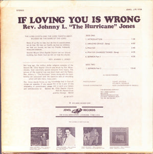 Johnny L. Jones : If Loving You Is Wrong (LP, Album)