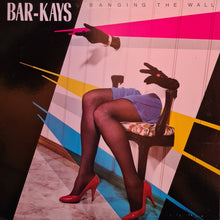 Load image into Gallery viewer, Bar-Kays : Banging The Wall (LP, Album, 72)