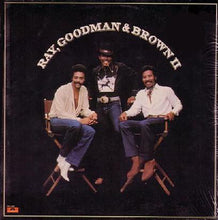 Load image into Gallery viewer, Ray, Goodman &amp; Brown : Ray, Goodman &amp; Brown II (LP, Album)