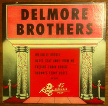 Load image into Gallery viewer, The Delmore Brothers : Delmore Brothers (7&quot;, EP)