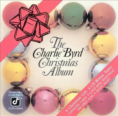 Charlie Byrd : The Charlie Byrd Christmas Album (CD, Album, RE)