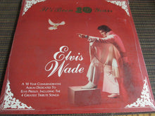 Load image into Gallery viewer, Elvis Wade : It's Been 10 Years (LP, Album)