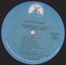 Load image into Gallery viewer, Commander Cody And His Lost Planet Airmen : Lost In The Ozone (LP, Album, RP, Ric)