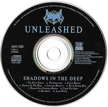 Load image into Gallery viewer, Unleashed : Shadows In The Deep (CD, Album)