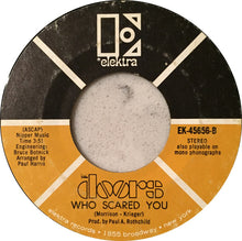 Load image into Gallery viewer, The Doors : Wishful Sinful / Who Scared You (7", Single, Styrene, Mon)