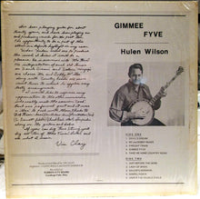 Load image into Gallery viewer, Hulen Wilson : Gimmee Fyve...And 9 More (LP, Album)