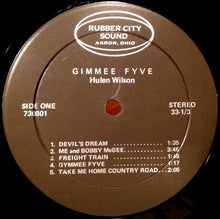 Load image into Gallery viewer, Hulen Wilson : Gimmee Fyve...And 9 More (LP, Album)