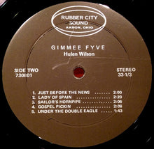 Load image into Gallery viewer, Hulen Wilson : Gimmee Fyve...And 9 More (LP, Album)