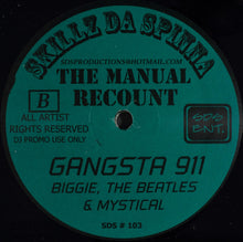 Load image into Gallery viewer, Skillz Da Spinna : The Manual Recount (12&quot;, Single, Promo, Unofficial)