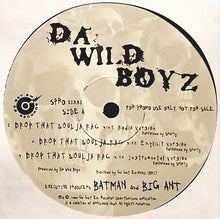 Load image into Gallery viewer, Da Wild Boyz : Drop That Soulja Rag / Click Click (12&quot;, Promo)
