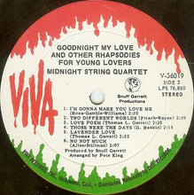 Load image into Gallery viewer, Midnight String Quartet : Goodnight My Love And Other Rhapsodies For Young Lovers (LP, Album)
