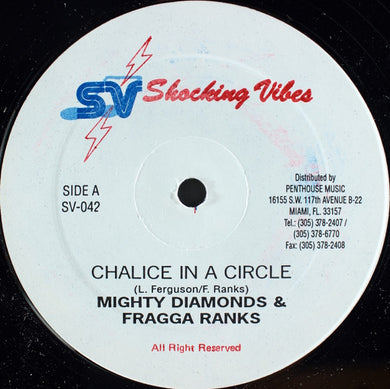 Mighty Diamonds* & Fragga Ranks : Chalice In A Circle / Pass Di Kutchie (12