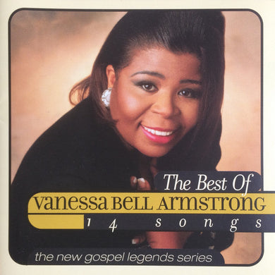 Vanessa Bell Armstrong : The Best Of Vanessa Bell Armstrong - 14 Songs (CD, Comp)