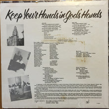 Load image into Gallery viewer, Samuel R. Parker And The Holy Family Choir : Keep Your Hands In God&#39;s Hands (LP)