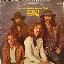 Load image into Gallery viewer, Mason Proffit : Last Night I Had The Strangest Dream (LP, Album)