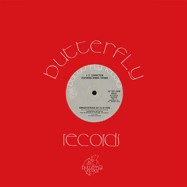 J.T. Connection Featuring Dennis Tufano : Bernadette / Reach Out I'll Be There (12