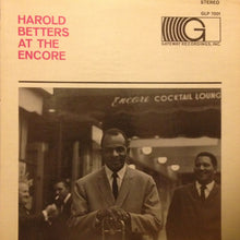 Load image into Gallery viewer, Harold Betters : At The Encore (LP, Album, Mono)