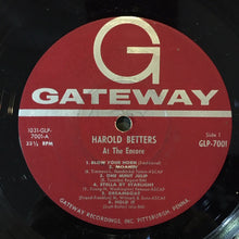 Load image into Gallery viewer, Harold Betters : At The Encore (LP, Album, Mono)