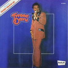 Load image into Gallery viewer, Tyrone Davis : Without You In My Life (LP, Album, Los)