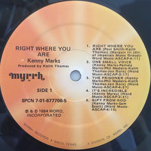 Load image into Gallery viewer, Kenny Marks : Right Where You Are (LP, Album)