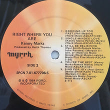 Load image into Gallery viewer, Kenny Marks : Right Where You Are (LP, Album)