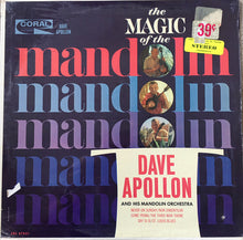 Load image into Gallery viewer, Dave Apollon : The Magic Of The Mandolin (LP, Album, Mono)