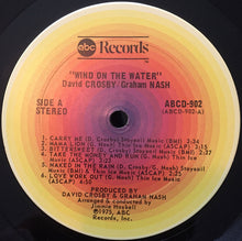 Load image into Gallery viewer, David Crosby / Graham Nash* : Wind On The Water (LP, Album)