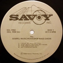 Load image into Gallery viewer, The Gospel Music Workshop Mass Choir Of America* : I Give My All To You - Recorded &quot;Live&quot; In Philadelphia, Pa. (2xLP, Album, Gat)