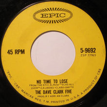 Load image into Gallery viewer, The Dave Clark Five : Can't You See That She's Mine (7", Single)