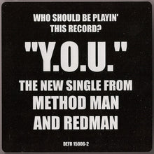 Load image into Gallery viewer, Method Man &amp; Redman : Y.O.U. (CD, Single, Promo)
