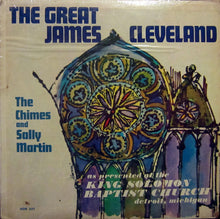 Load image into Gallery viewer, Rev. James Cleveland With Sallie Martin And The Original Gospel Chimes : The Great James Cleveland (LP, Album, Mono, Gre)