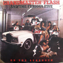 Load image into Gallery viewer, Grandmaster Flash And The Furious Five* : On The Strength (LP, Album)