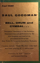 Load image into Gallery viewer, Saul Goodman : Bell, Drum And Cymbal... (LP, Album)