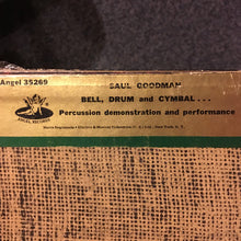 Load image into Gallery viewer, Saul Goodman : Bell, Drum And Cymbal... (LP, Album)