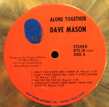 Load image into Gallery viewer, Dave Mason : Alone Together (LP, Album, Mul)