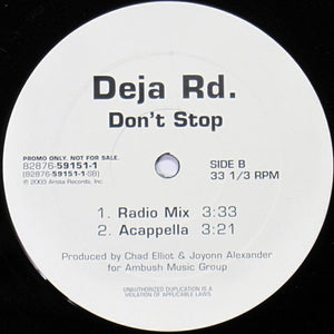 Deja Rd : Don't Stop (12", Promo)