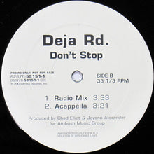 Load image into Gallery viewer, Deja Rd : Don&#39;t Stop (12&quot;, Promo)