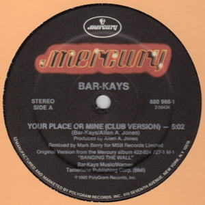 Bar-Kays : Your Place Or Mine (12")