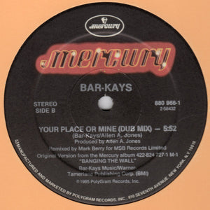 Bar-Kays : Your Place Or Mine (12")