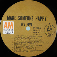 Load image into Gallery viewer, We Five : Make Someone Happy (LP, Album, Ter)