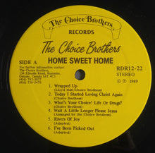 Load image into Gallery viewer, The Choice Brothers : Home Sweet Home (LP, Album)