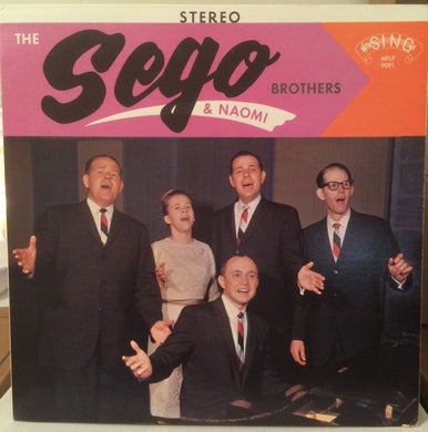 Sego Brothers And Naomi : The Sego Brothers And Naomi (LP)