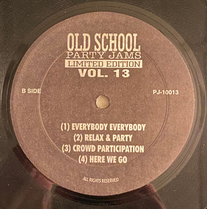 Various : Old-School Party Jams: Vol. 13 (12", Smplr, Unofficial)