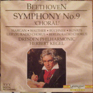 Beethoven* - Hargan* • Walther* • Büchner* • Kováts*, Leipzig Radio Chorus* • Berlin Radio Chorus*, Dresden Philharmonic*, Herbert Kegel : Symphony No. 9 'Choral' (CD, RE)