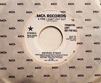 George Strait : A Fire I Can't Put Out (7