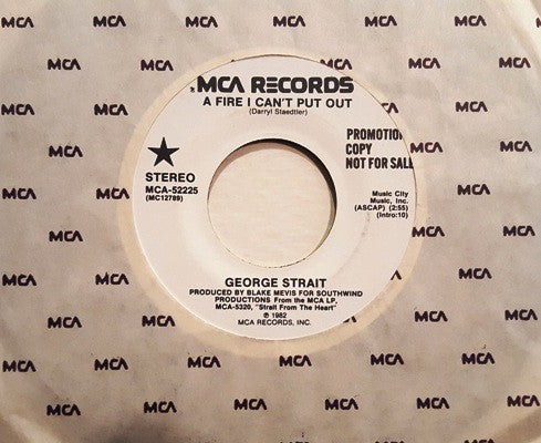 George Strait : A Fire I Can't Put Out (7