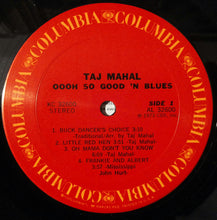 Load image into Gallery viewer, Taj Mahal : Oooh So Good 'N Blues (LP, Album)
