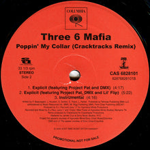 Load image into Gallery viewer, Three 6 Mafia : Poppin&#39; My Collar (Cracktracks Remix) (12&quot;, Promo)