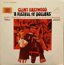 Load image into Gallery viewer, Ennio Morricone : A Fistful Of Dollars (LP, Album, P/Mixed, Ind)