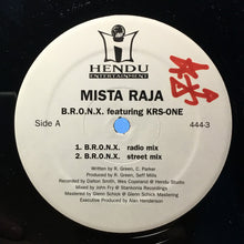 Load image into Gallery viewer, Mista Raja : B.R.O.N.X. (12&quot;)